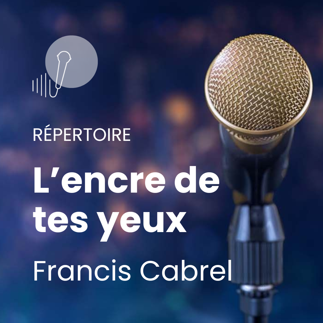 L'Encre De Tes Yeux - Francis Cabrel